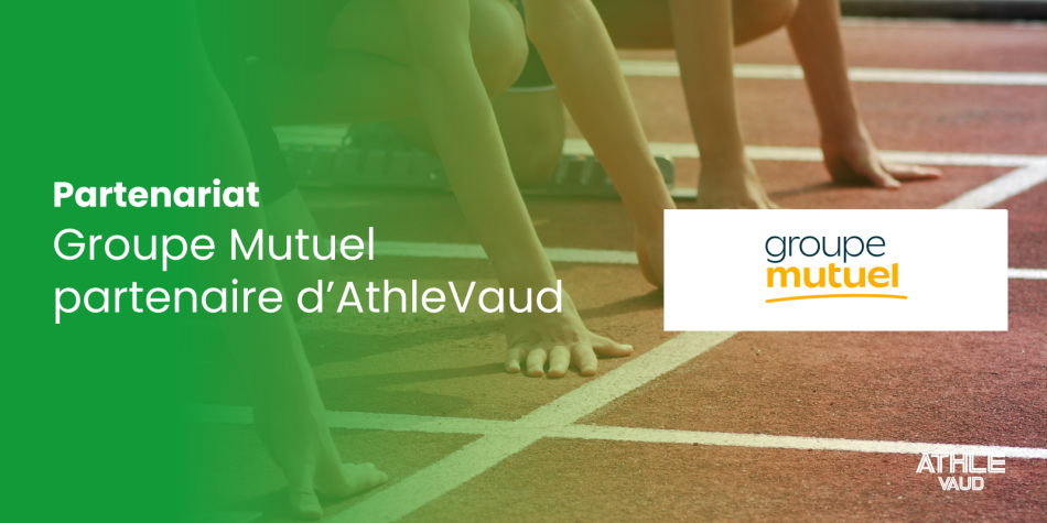 Groupe Mutuel, partenaire d’AthléVaud