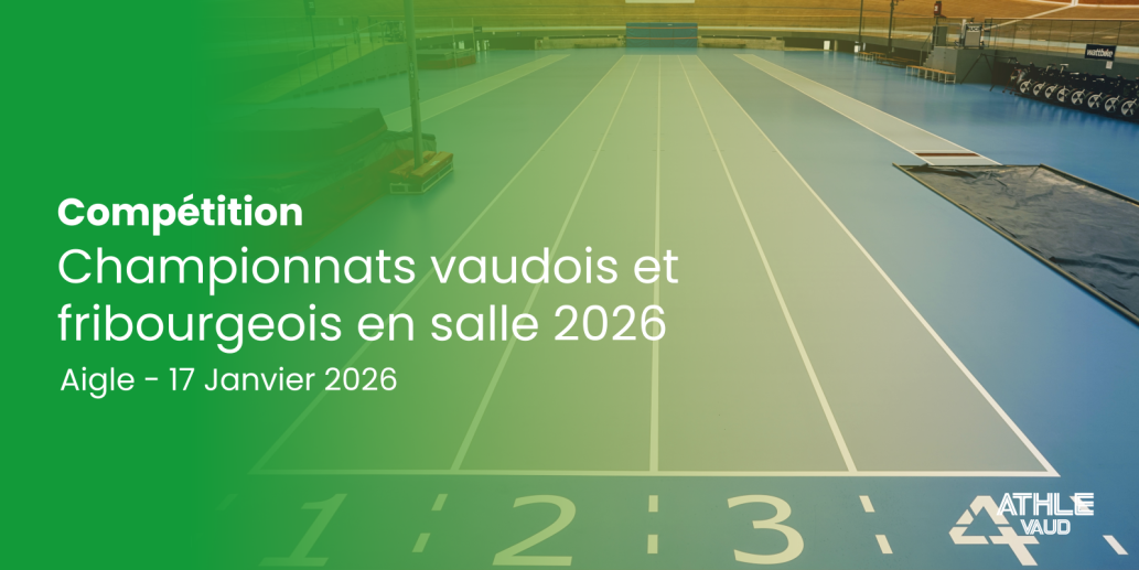 Championnats Vaudois et Fribourgeois en salle 2026
